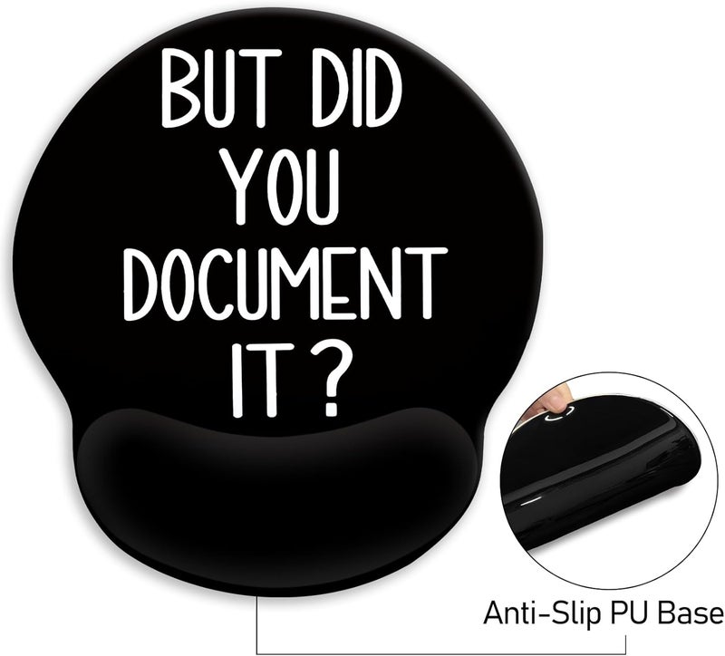 Blusabaca Funny Mouse Pad with Wrist Rest, Ergonomic Mouse Pads Wrist Support for Desk, Gaming Mousepad for Wireless Mouse Work Desk Accessories Office Supplies Decor But Did You Document It Black - Image 5
